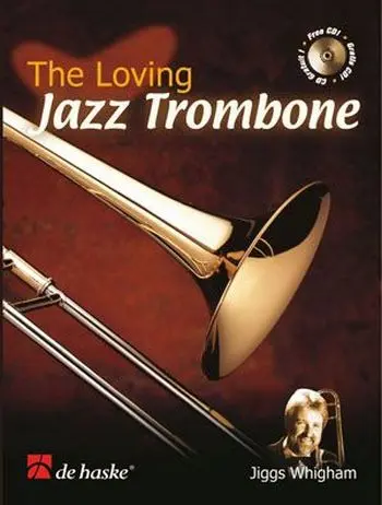 De Haske Publications The Loving Jazz Trombone