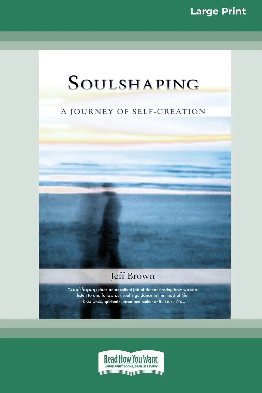 Cover: 9780369361820 | SoulShaping | A Journey of Self-Creation (16pt Large Print Edition)