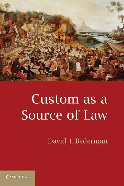 Cover: 9780521721820 | Custom as a Source of Law | David J. Bederman | Taschenbuch | Englisch