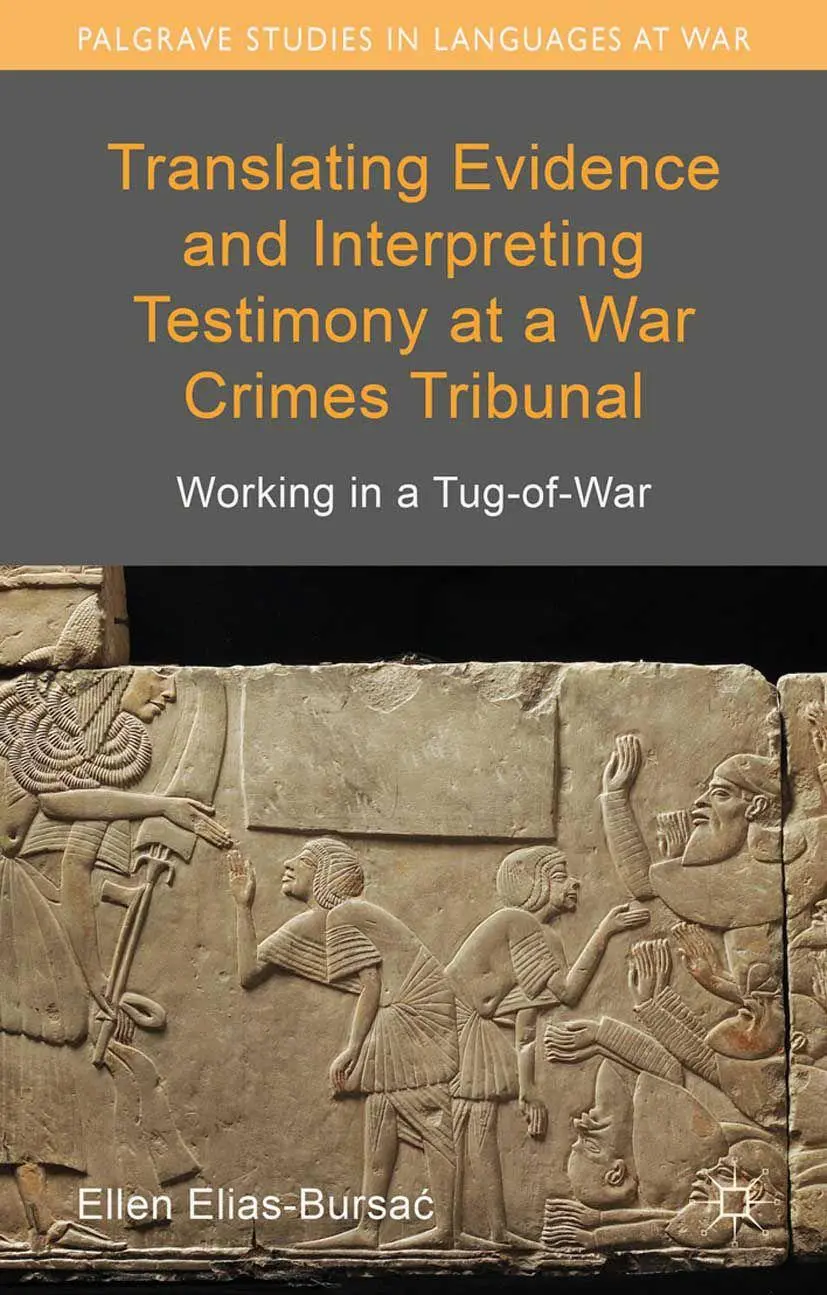 Cover: 9781349461820 | Translating Evidence and Interpreting Testimony at a War Crimes...