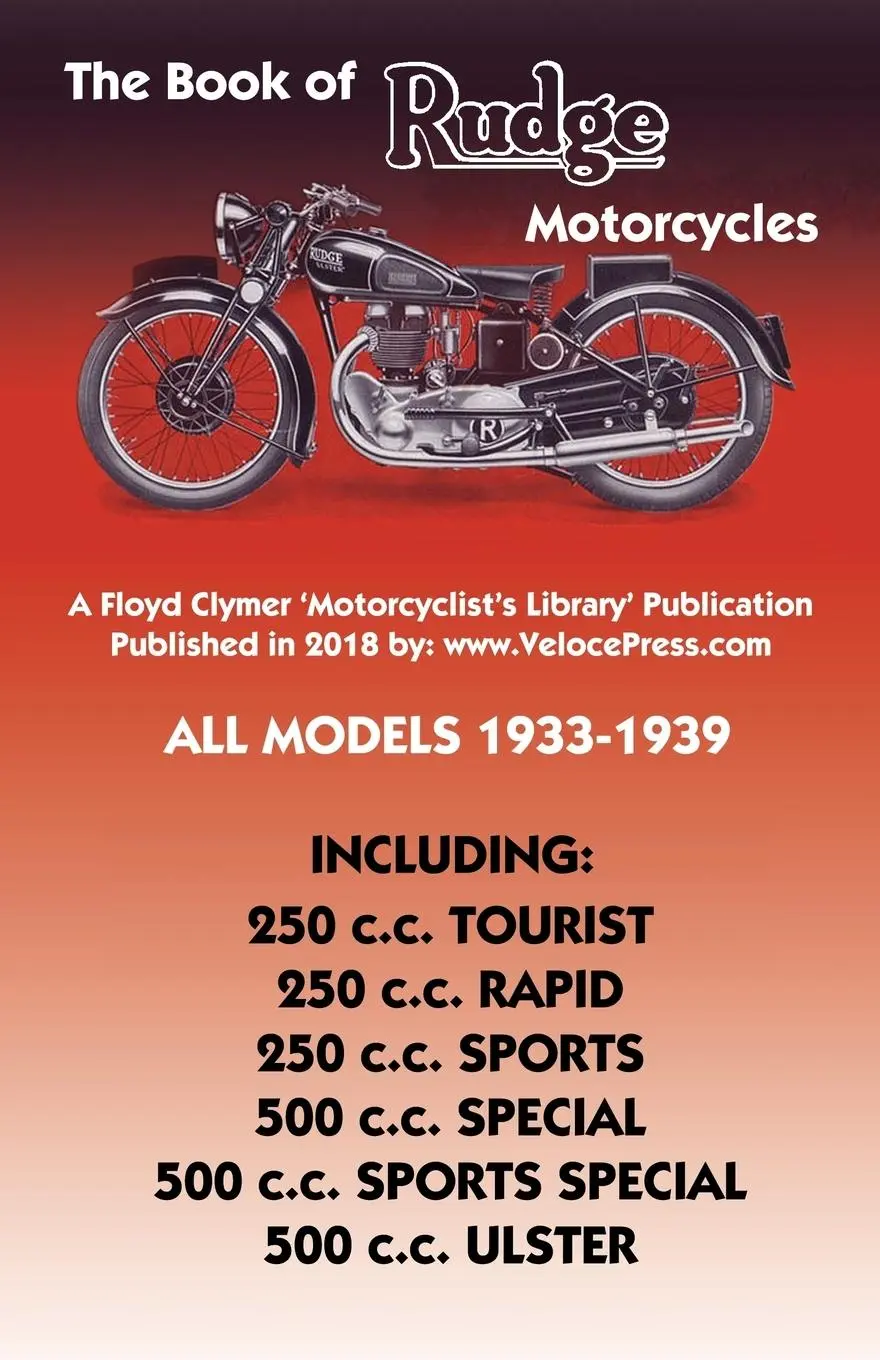 Cover: 9781588501820 | Book of Rudge Motorcycles All Models 1933-1939 | Cade Anstey Haycraft