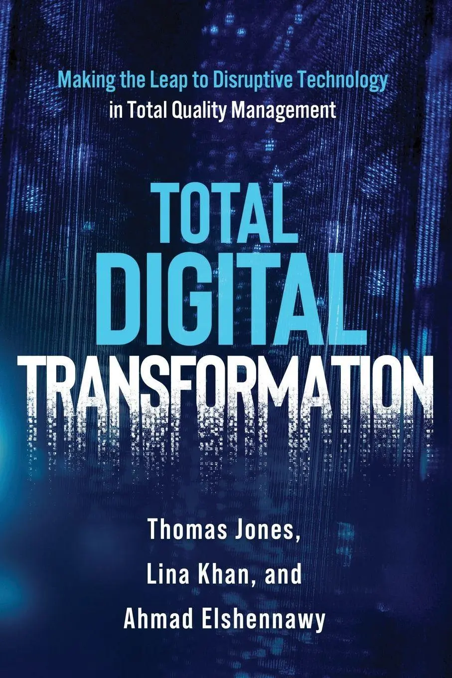 Cover: 9781636941820 | Total Digital Transformation | Ahmad K. Elshennawy (u. a.) | Buch