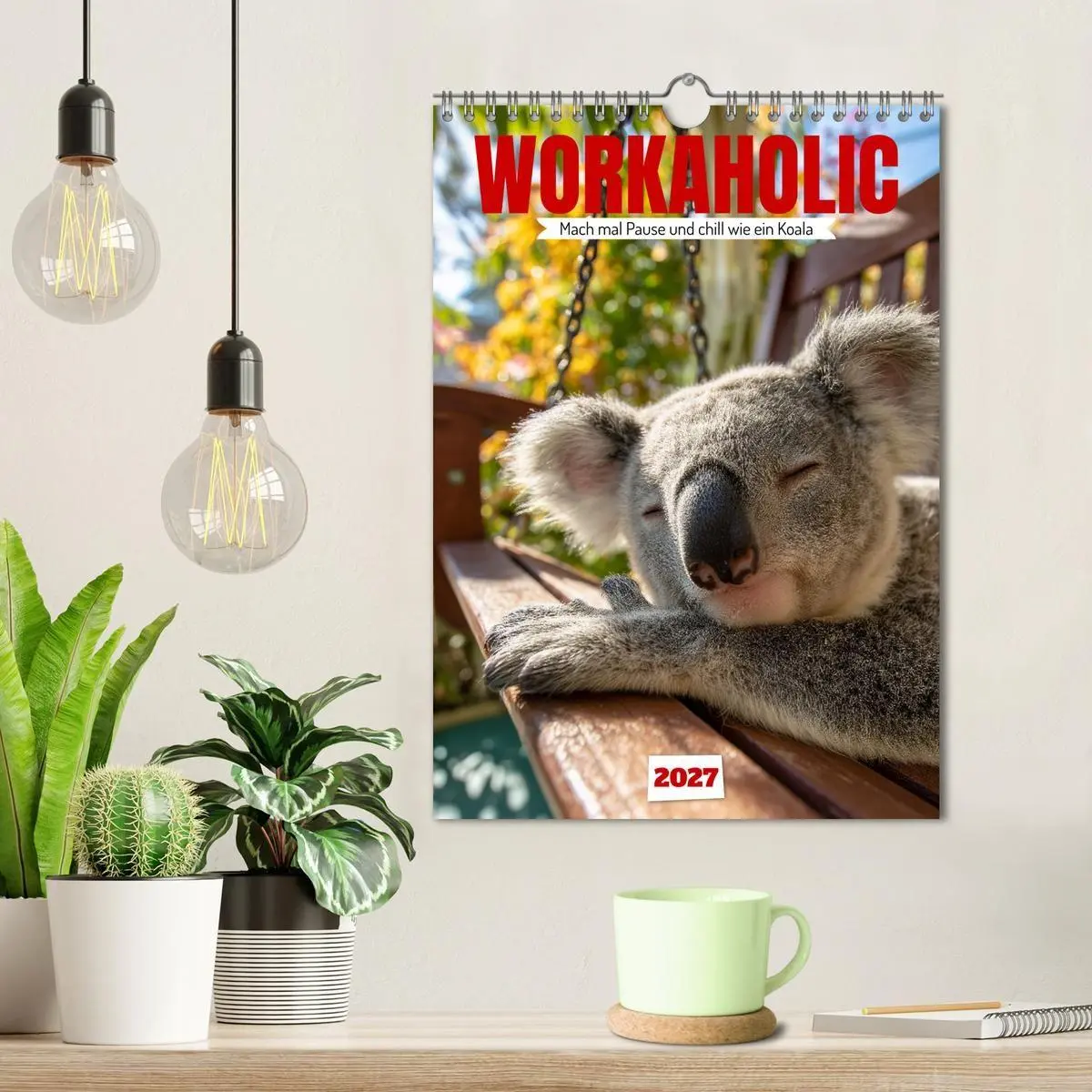 Bild: 9783516881820 | Workaholic - Mach mal Pause und chill wie ein Koala (Wandkalender...