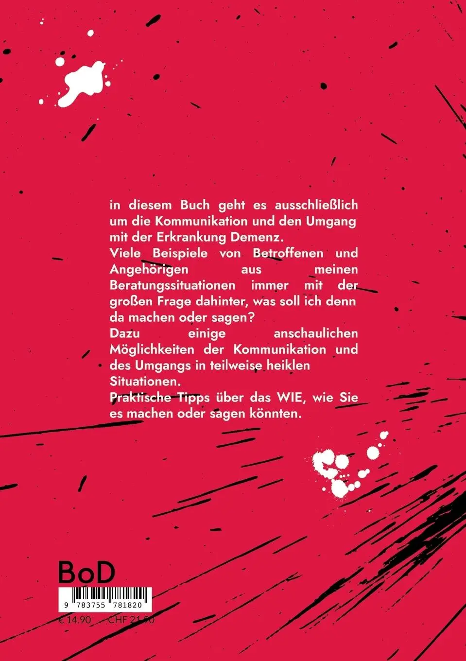 Rückseite: 9783755781820 | Demenz Kommunikation und Umgang | Nicht das D Wort sagen | Kuypers