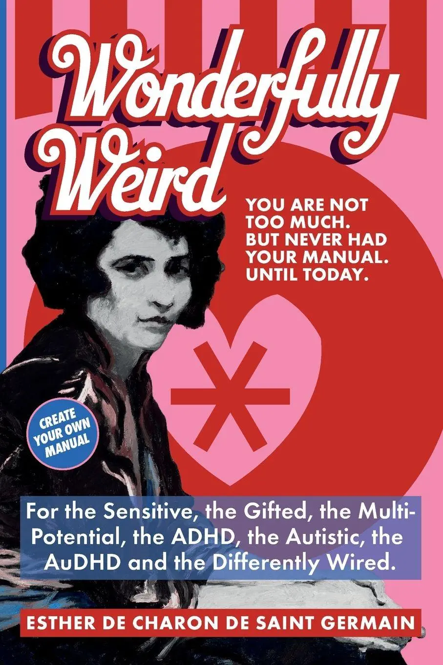 Cover: 9789082571820 | Wonderfully Weird | Esther de Charon de Saint Germain | Taschenbuch