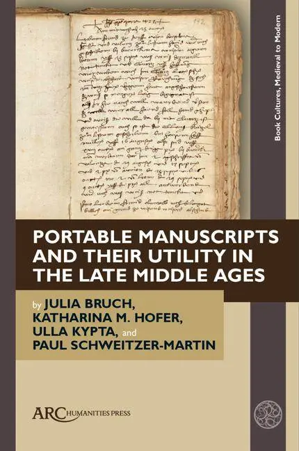 Cover: 9781802701920 | Portable Manuscripts and Their Utility in the Late Middle Ages | Buch