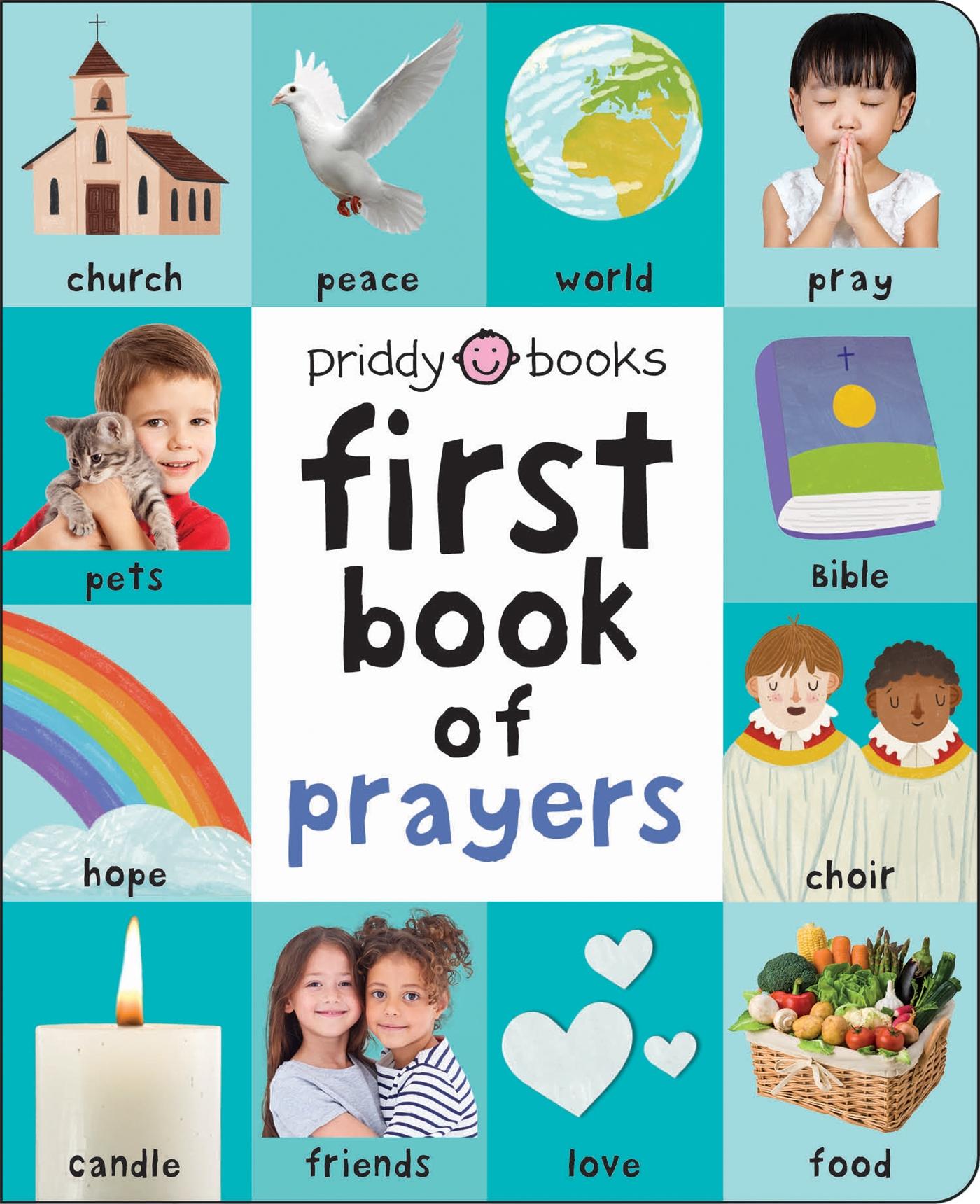 Cover: 9781838991920 | First Book of Prayers | Priddy Books (u. a.) | Buch | Papp-Bilderbuch