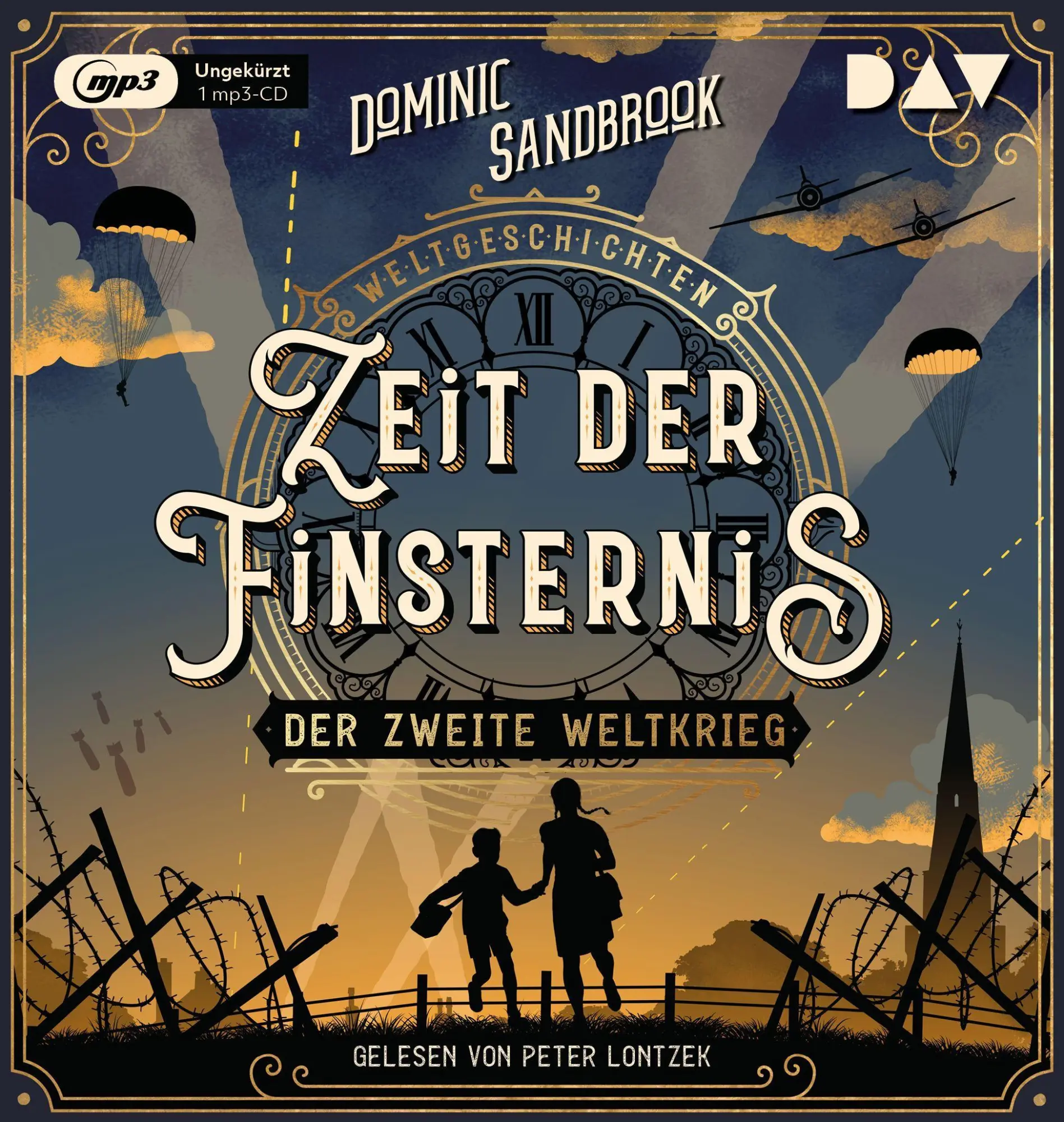Cover: 9783742421920 | Weltgeschichte(n). Zeit der Finsternis: Der Zweite Weltkrieg | MP3