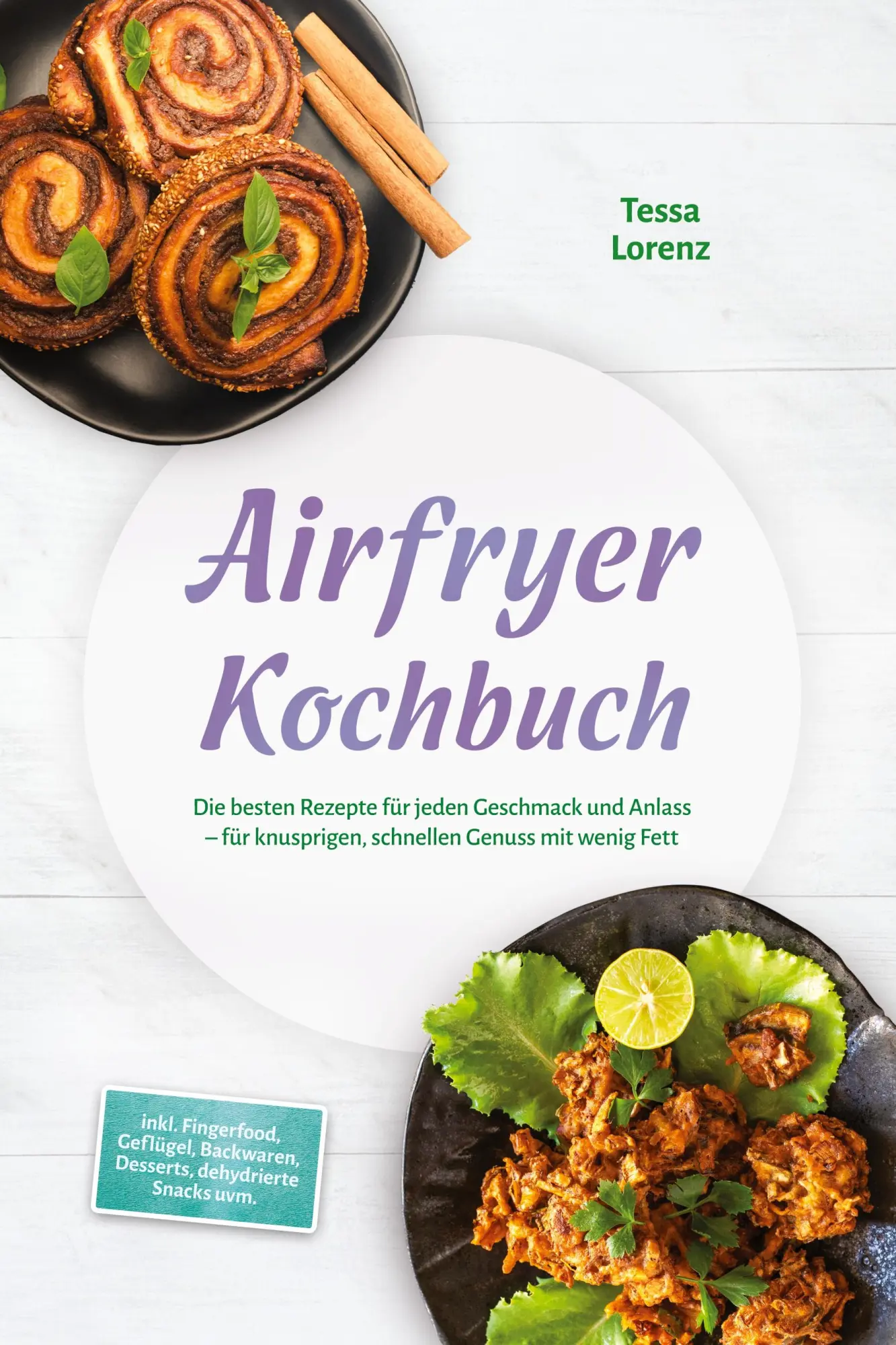 Cover: 9783989101920 | Airfryer Kochbuch: Die besten Rezepte für jeden Geschmack und...