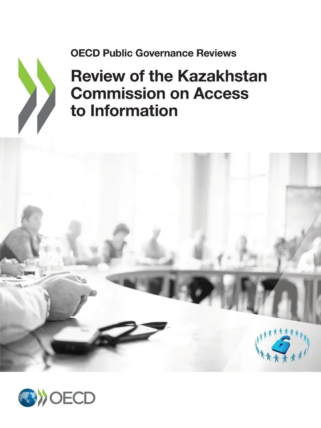 Cover: 9789264581920 | Review of the Kazakhstan Commission on Access to Information | Oecd