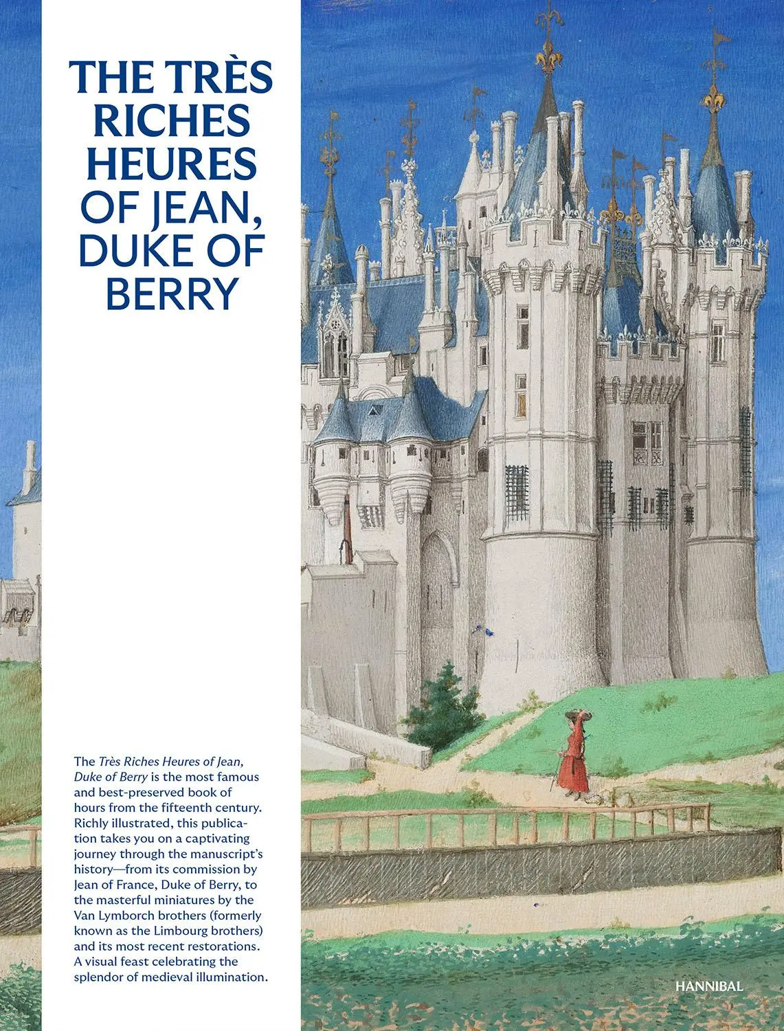 Cover: 9789464941920 | The Très Riches Heures of Jean, Duke of Berry | Deldicque (u. a.)