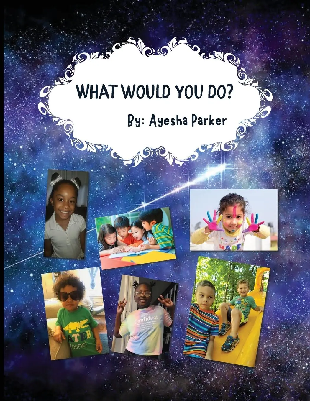 Cover: 9798988601920 | What Would You Do? | Ayesha Parker | Taschenbuch | Englisch | 2023