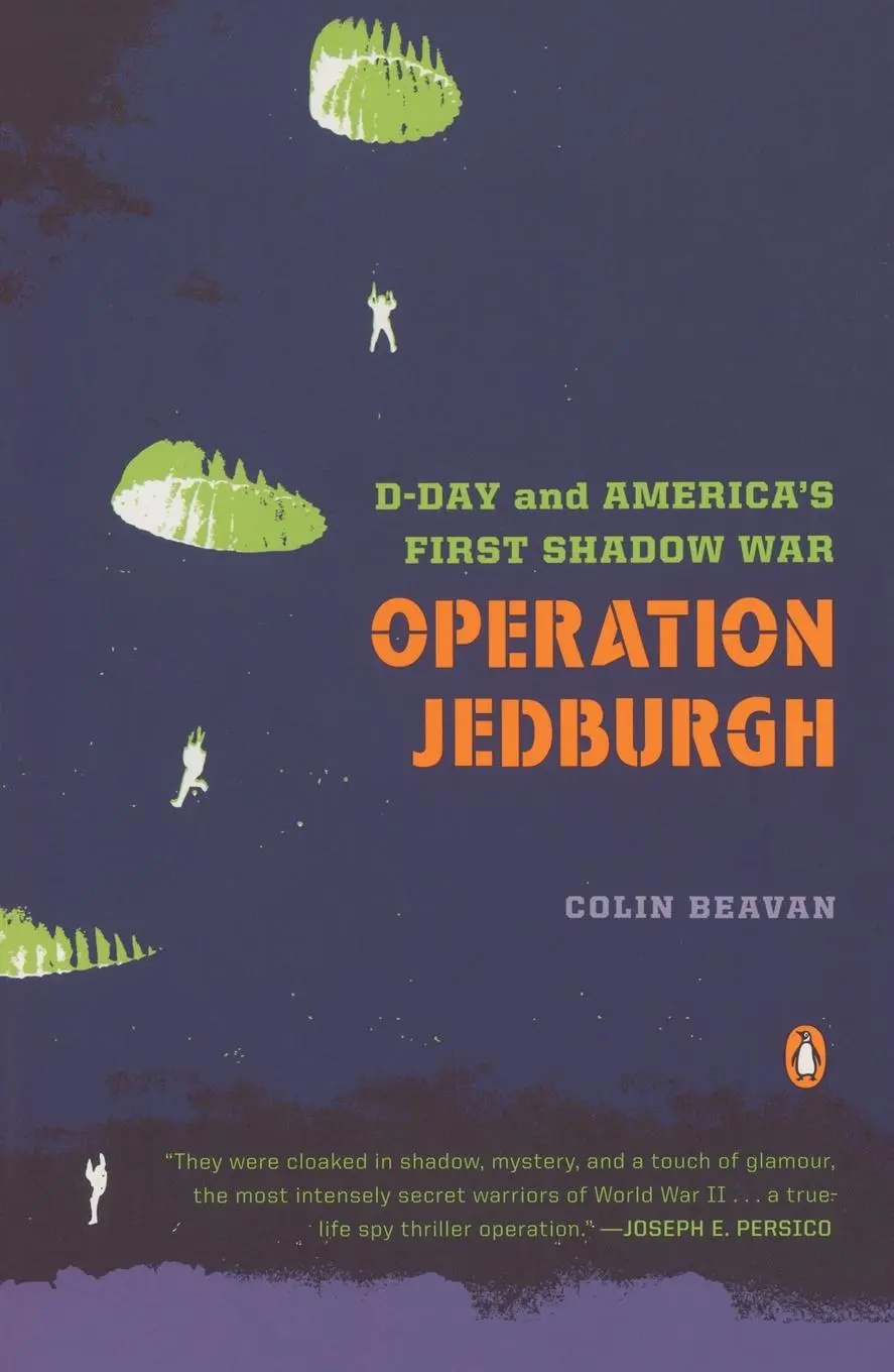 Cover: 9780143112020 | Operation Jedburgh | D-Day and America's First Shadow War | Beavan
