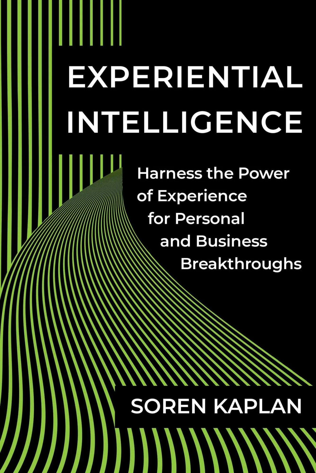 Cover: 9781637742020 | Experiential Intelligence | Soren Kaplan | Buch | Gebunden | Englisch