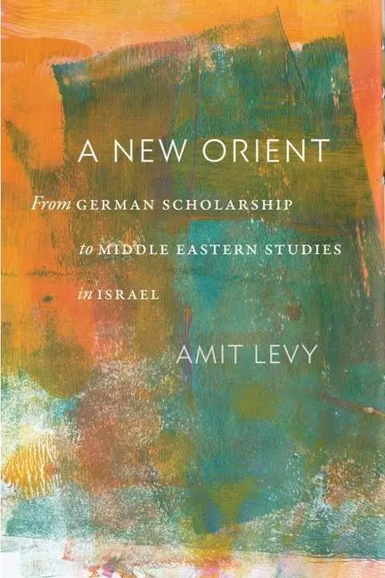 Cover: 9781684582020 | A New Orient | Amit Levy | Taschenbuch | Einband - flex.(Paperback)
