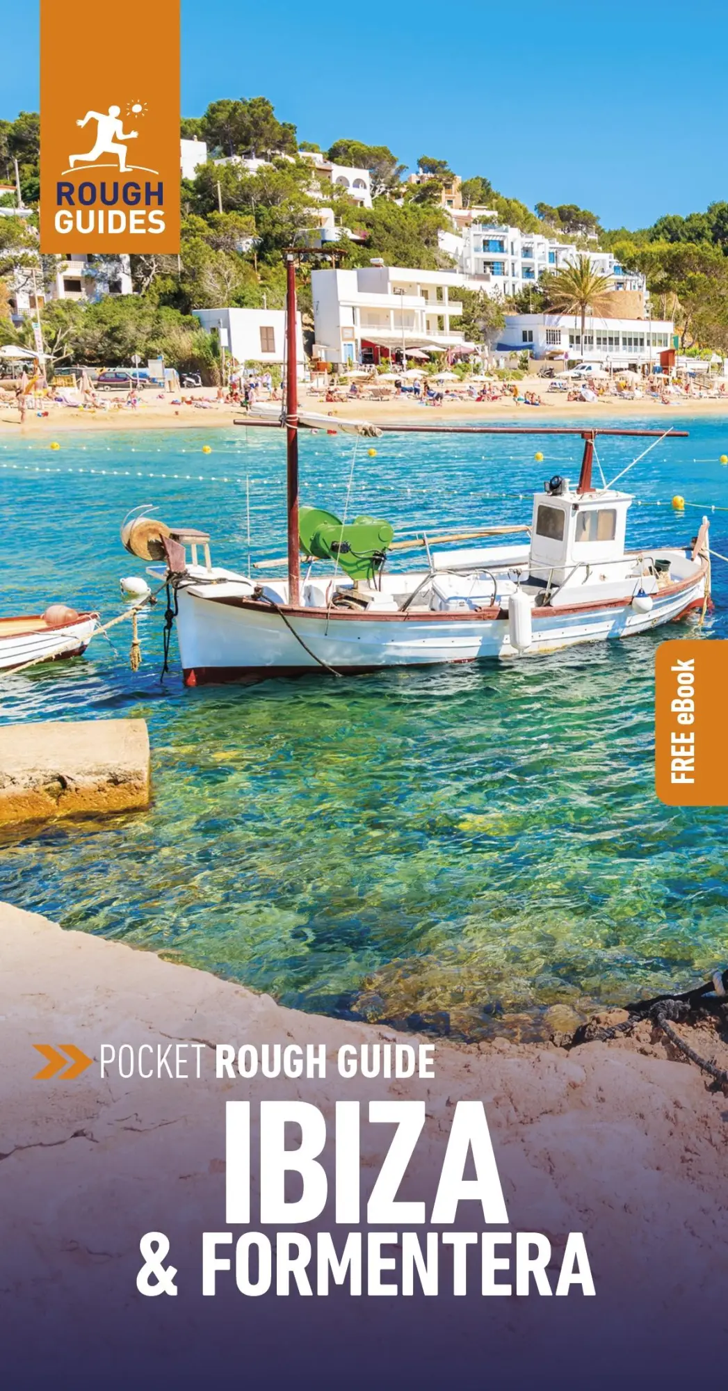 Cover: 9781835292020 | Pocket Rough Guide Ibiza and Formentera: Travel Guide with eBook