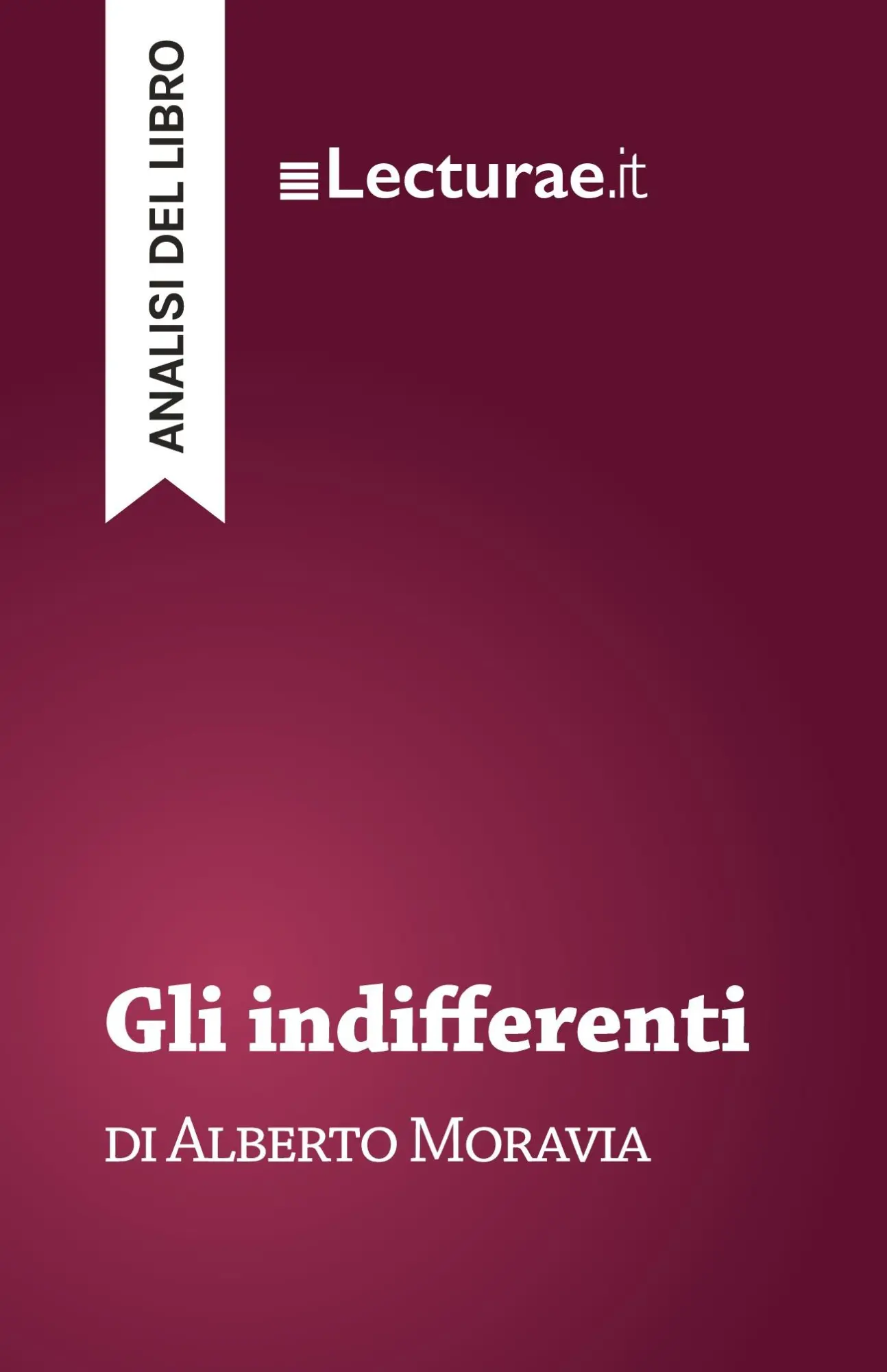 Cover: 9782390802020 | Gli indifferenti - Alberto Moravia (analisi del libro) | Tommaso Rossi