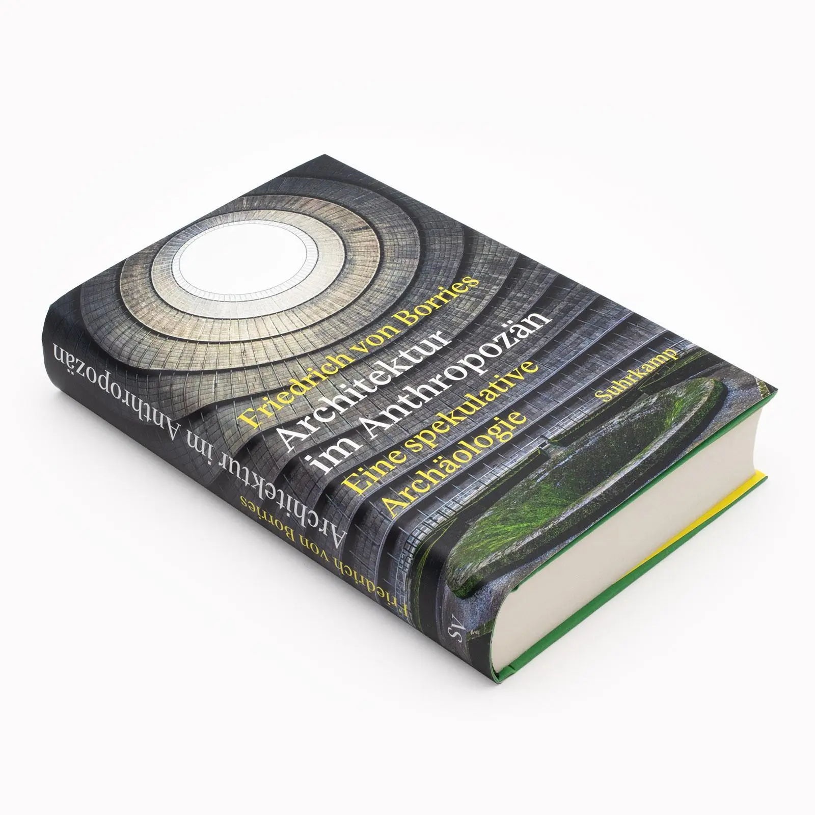 Bild: 9783518432020 | Architektur im Anthropozän | Friedrich Von Borries | Buch | 464 S.