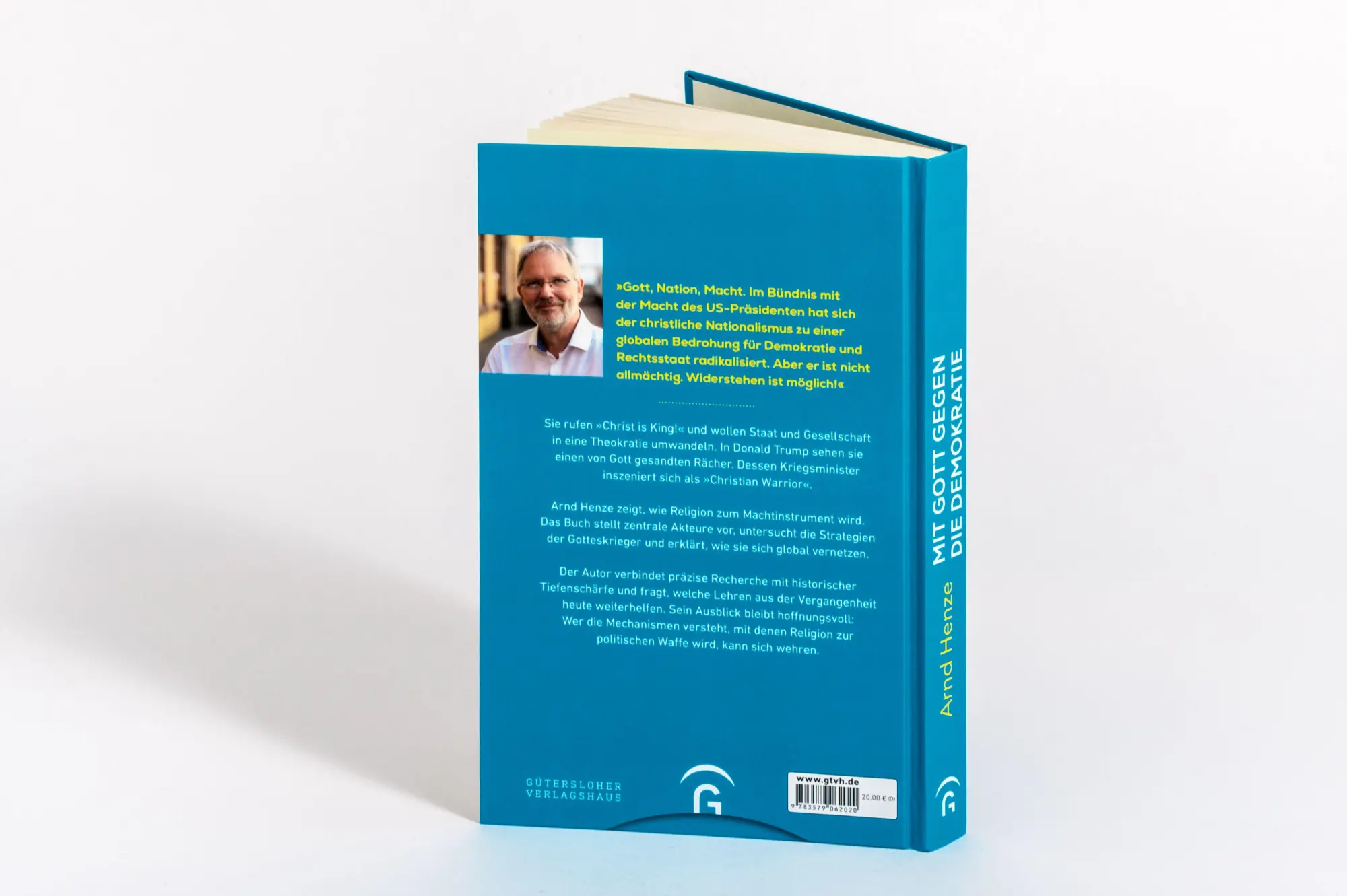 Bild: 9783579062020 | Mit Gott gegen die Demokratie | Arnd Henze | Buch | 224 S. | Deutsch