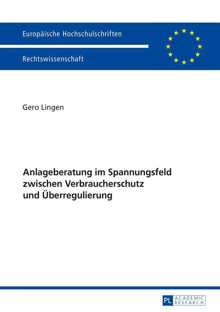Cover: 9783631672020 | Anlageberatung im Spannungsfeld zwischen Verbraucherschutz und...