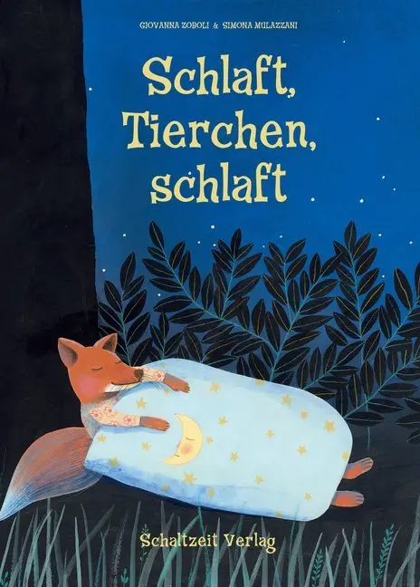Cover: 9783946972020 | Schlaft, Tierchen, schlaft | Simona Mulazzani (u. a.) | Buch | 28 S.