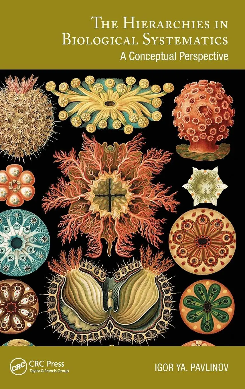 Cover: 9781032982120 | The Hierarchies in Biological Systematics | A Conceptual Perspective