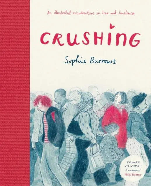 Cover: 9781788452120 | Crushing | Sophie Burrows | Buch | Gebunden | Englisch | 2021