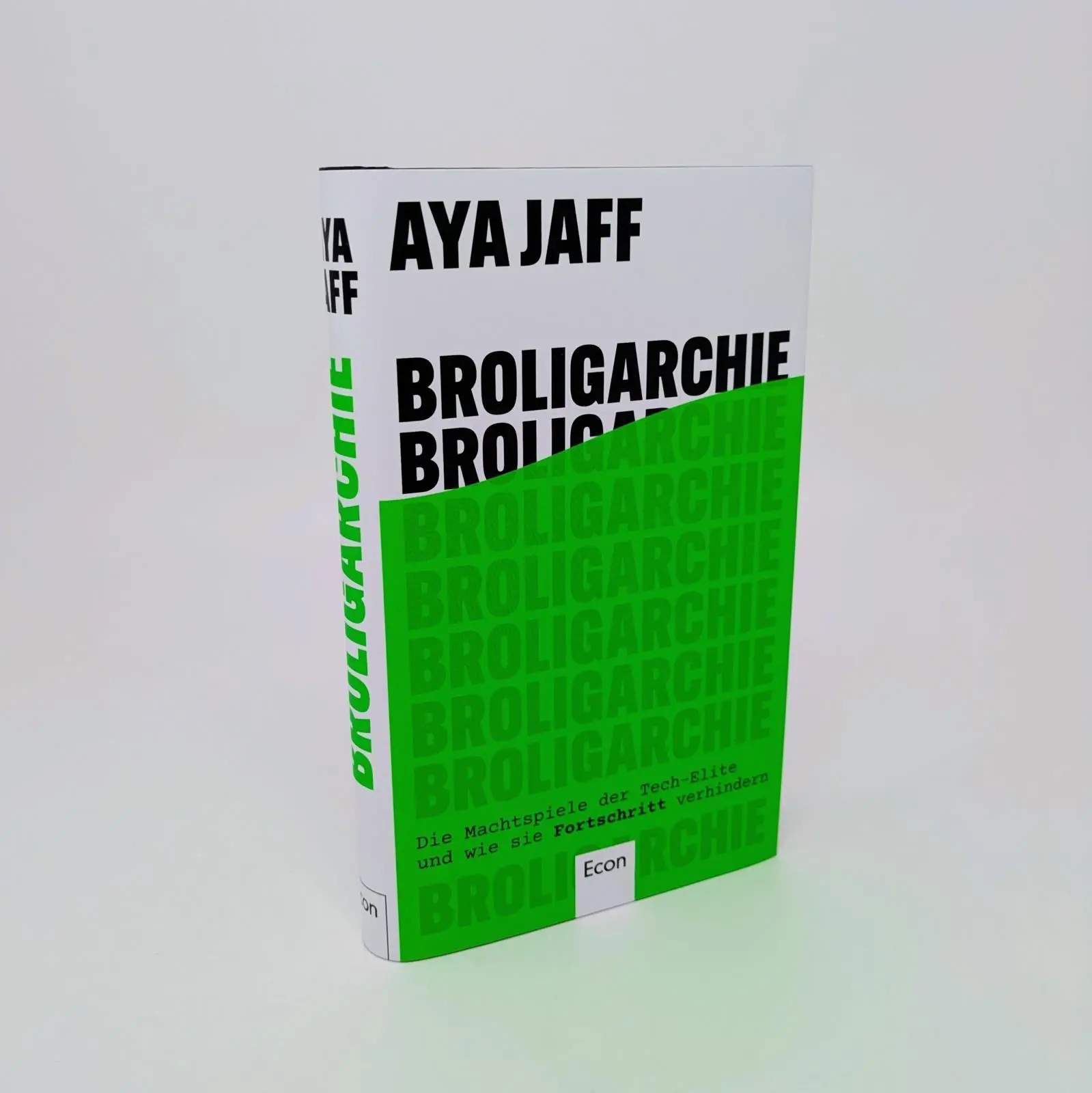 Bild: 9783430212120 | Broligarchie | Aya Jaff | Buch | 240 S. | Deutsch | 2025 | Econ Verlag