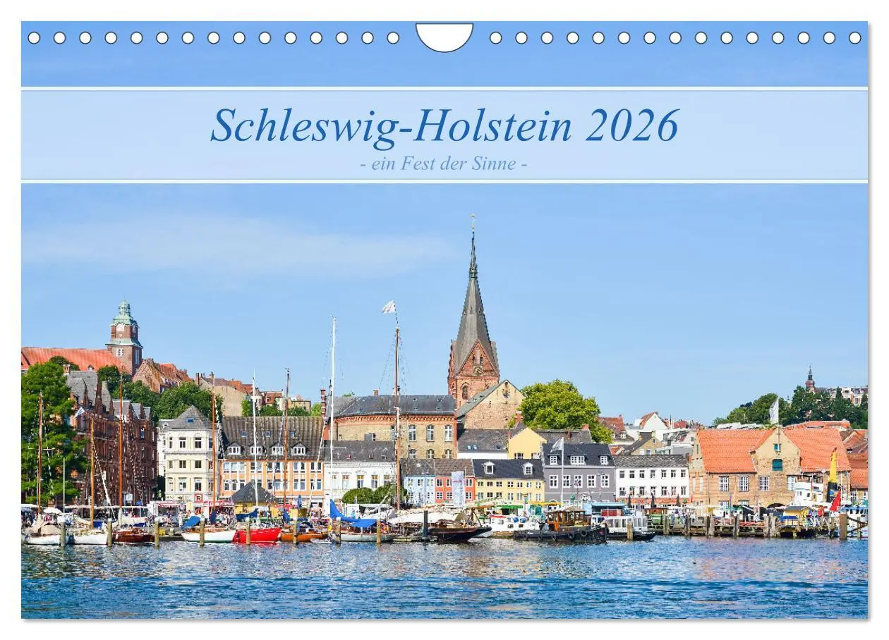 Cover: 9783457592120 | Schleswig-Holstein, ein Fest der Sinne (Wandkalender 2026 DIN A4...