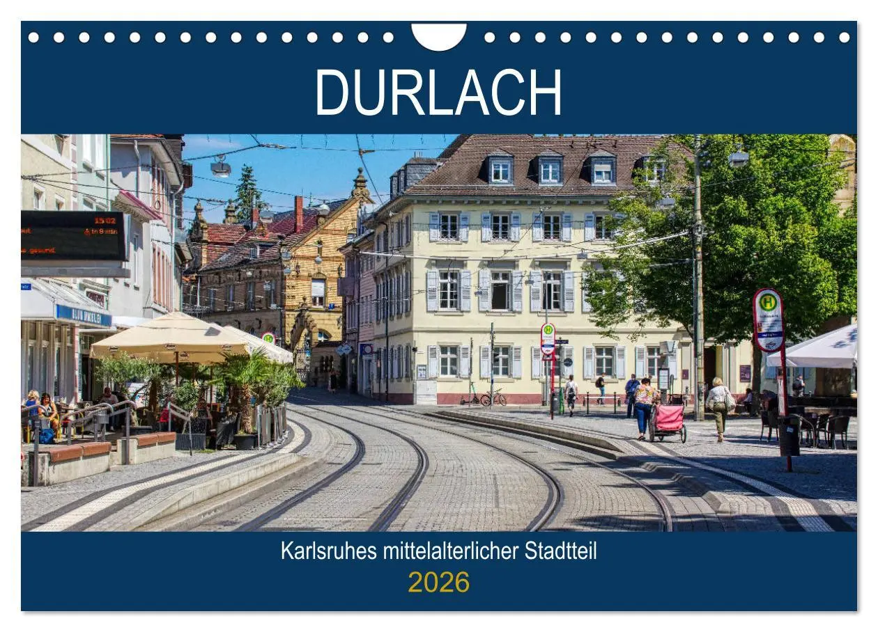 Cover: 9783457662120 | Durlach - Karlsruhes mittelalterlicher Stadtteil (Wandkalender 2026...