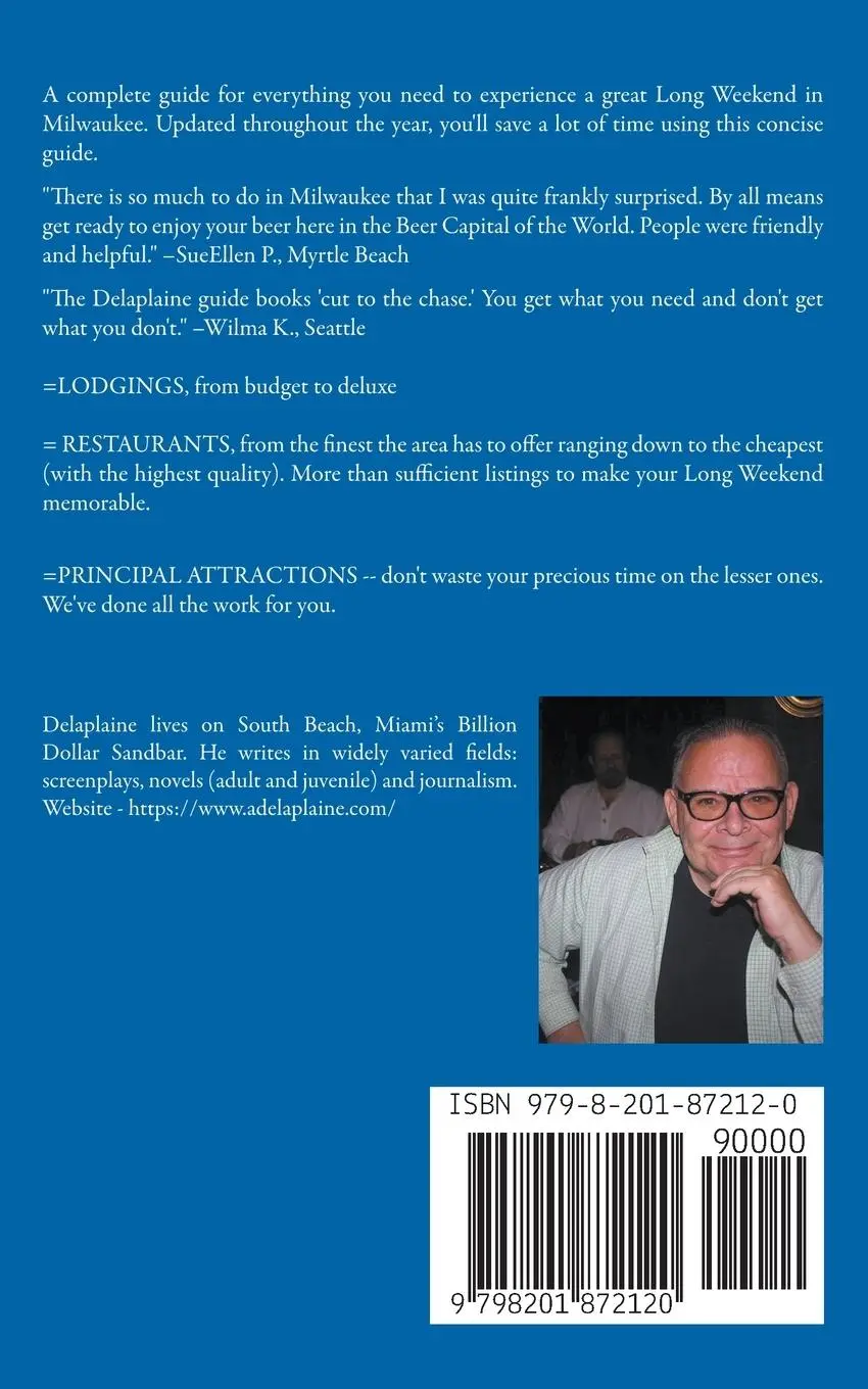 Rückseite: 9798201872120 | Milwaukee - The Delaplaine 2022 Long Weekend Guide | Andrew Delaplaine