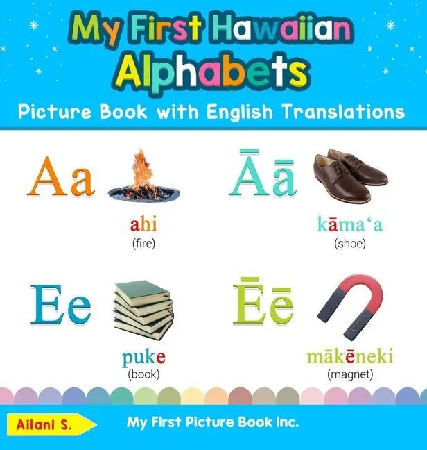 Cover: 9780369602220 | My First Hawaiian Alphabets Picture Book with English Translations | S