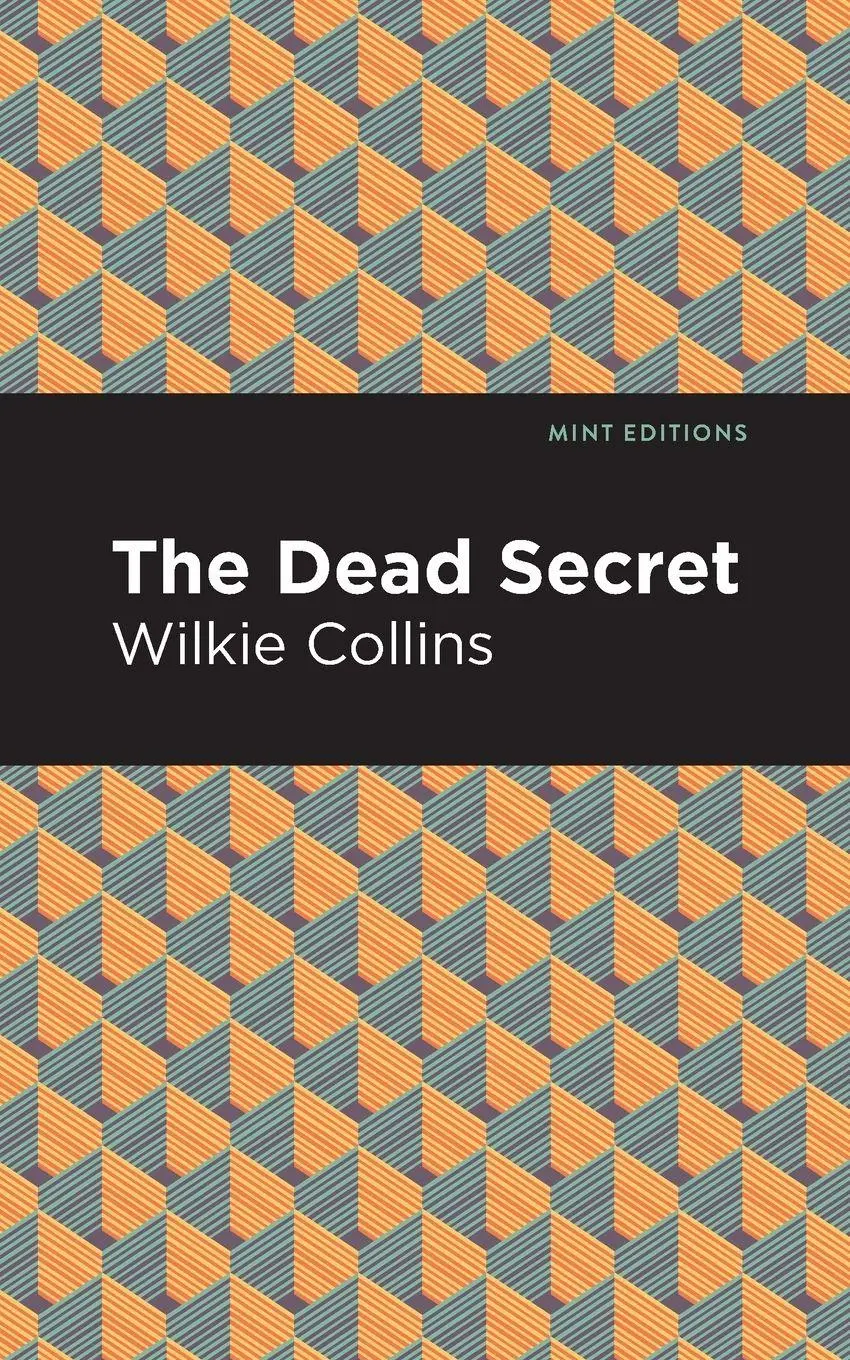 Cover: 9781513282220 | The Dead Secret | Wilkie Collins | Taschenbuch | Englisch | 2021