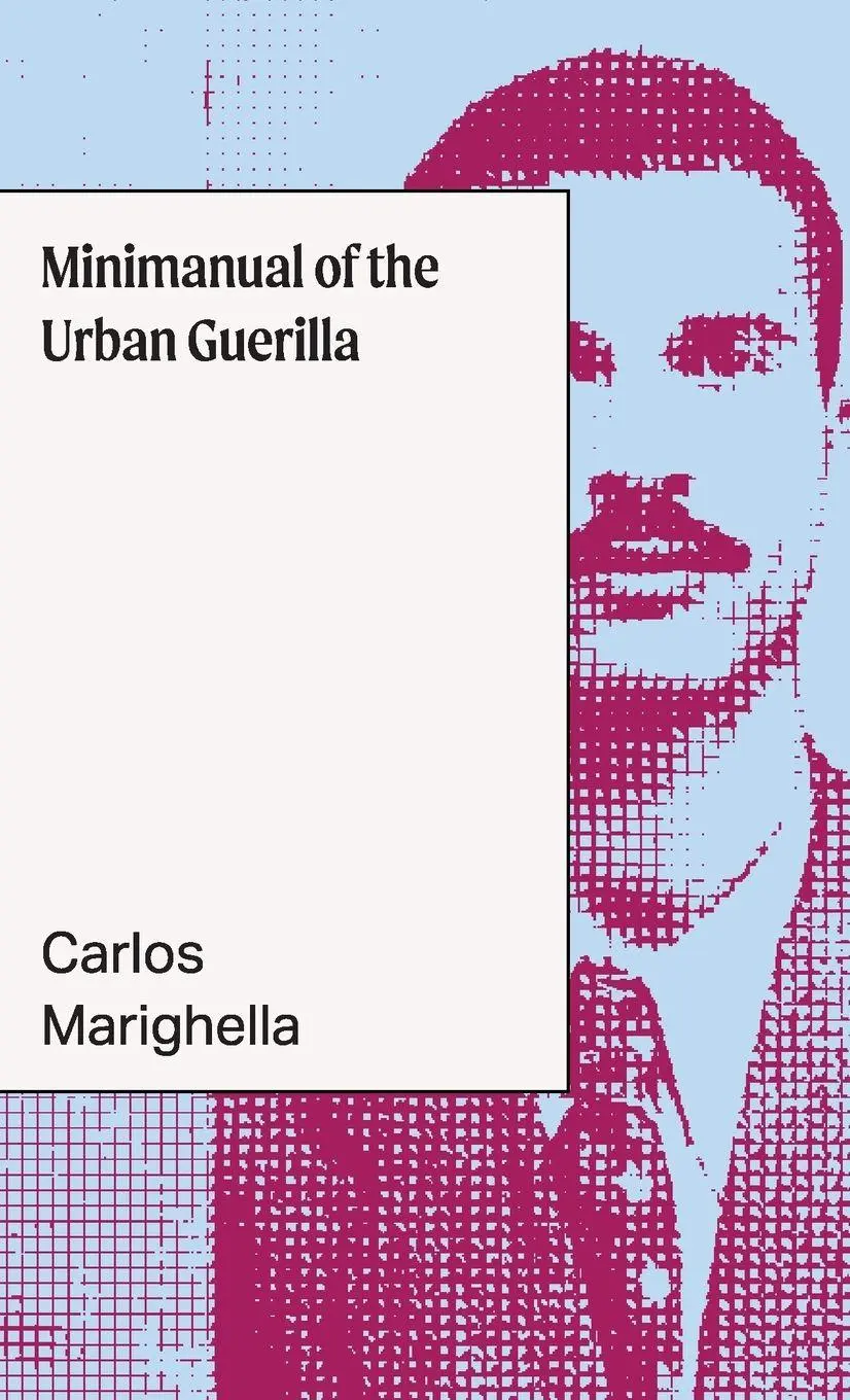 Cover: 9781957112220 | Minimanual of the Urban Guerrilla | Carlos Marighella | Taschenbuch