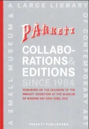 Cover: 9783907582220 | Collaborations &amp; Editions since 1984 | Deborah Wye (u. a.) | Buch