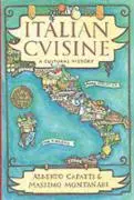 Cover: 9780231122320 | Italian Cuisine | A Cultural History | Alberto Capatti (u. a.) | Buch