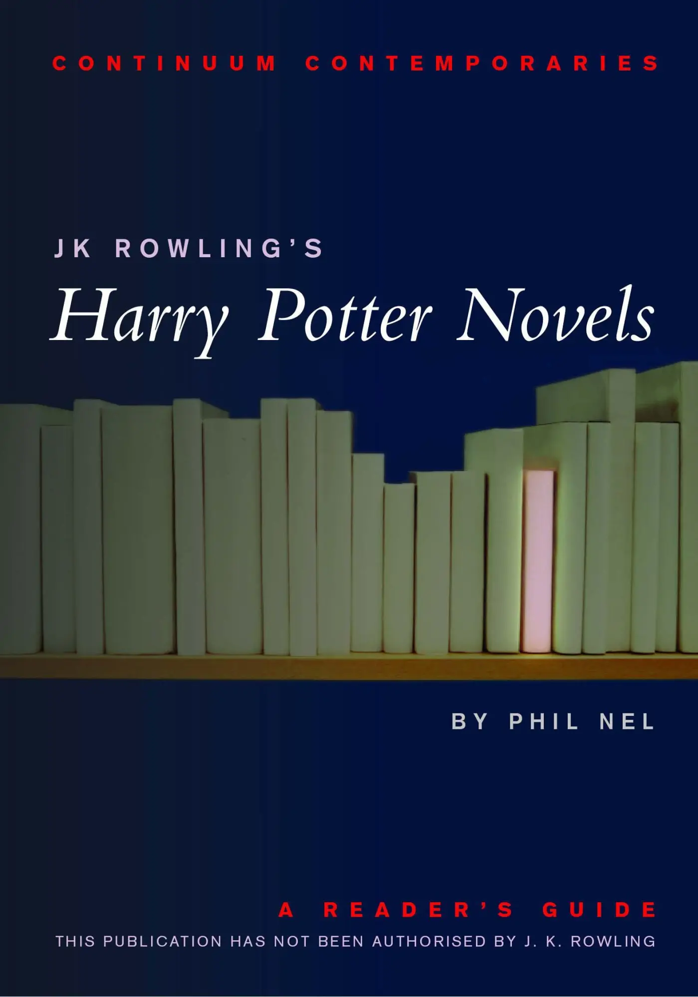 Cover: 9780826452320 | Jk Rowling's Harry Potter Novels | A Reader's Guide | Nel (u. a.)