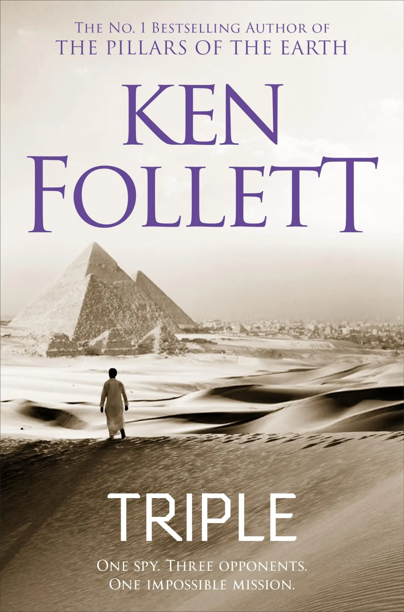 Cover: 9781509862320 | Triple | Ken Follett | Taschenbuch | 528 S. | Englisch | 2019