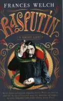 Cover: 9781780722320 | Rasputin | A short life | Frances Welch | Taschenbuch | Englisch