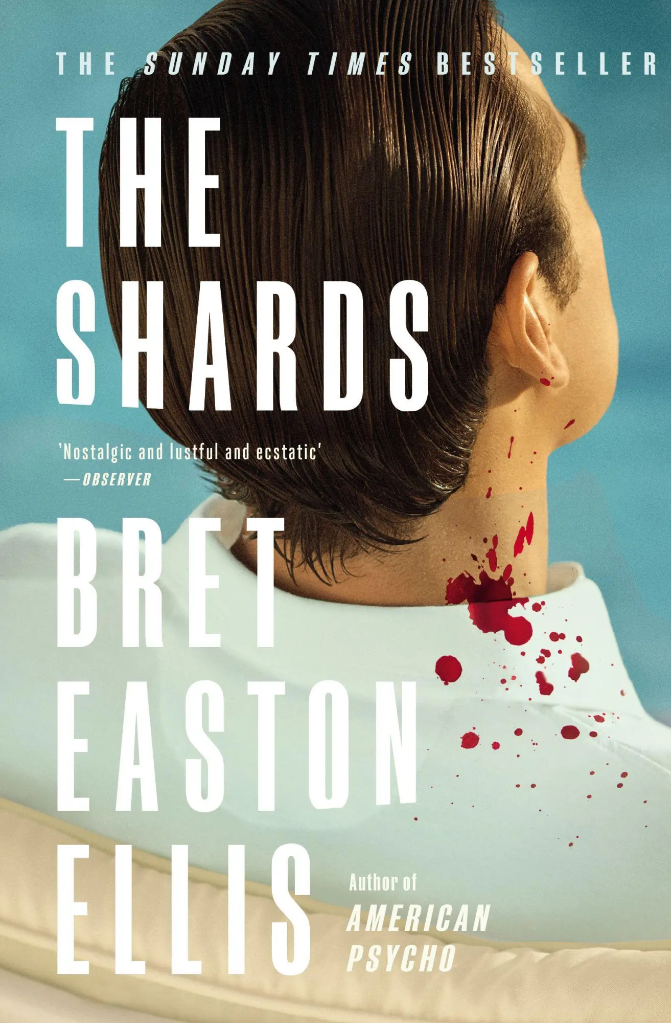 Cover: 9781800752320 | The Shards | Bret Easton Ellis | Taschenbuch | 608 S. | Englisch