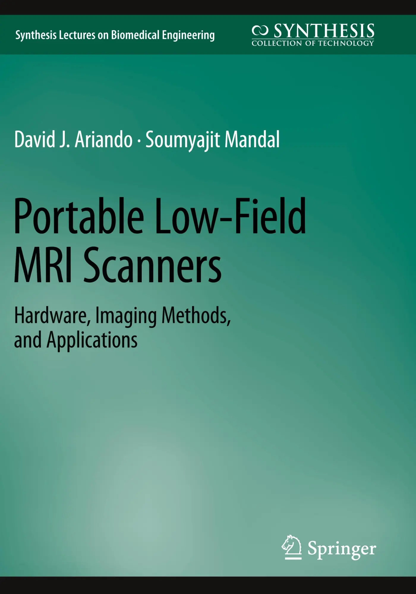 Cover: 9783031602320 | Portable Low-Field MRI Scanners | David J. Ariando (u. a.) | Buch