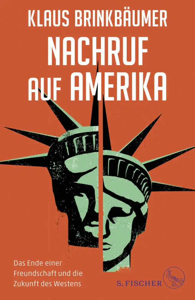 Cover: 9783103972320 | Nachruf auf Amerika | Klaus Brinkbäumer | Buch | 528 S. | Deutsch