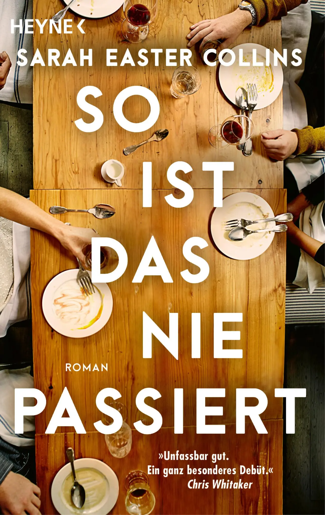 Cover: 9783453442320 | So ist das nie passiert | Roman | Sarah Easter Collins | Taschenbuch