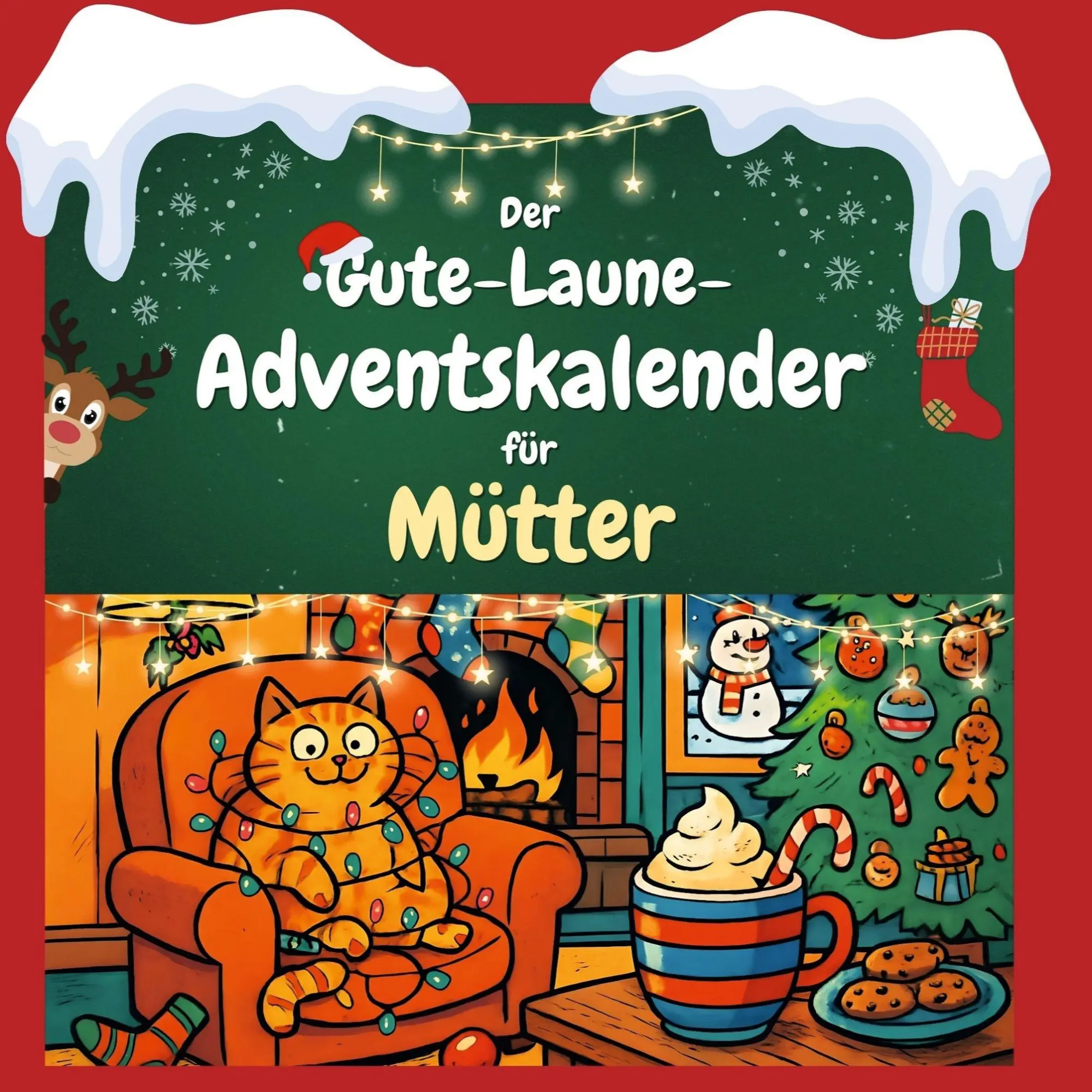 Cover: 9783695312320 | Der Gute-Laune-Adventskalender für Mütter | Julian Schulz | Buch