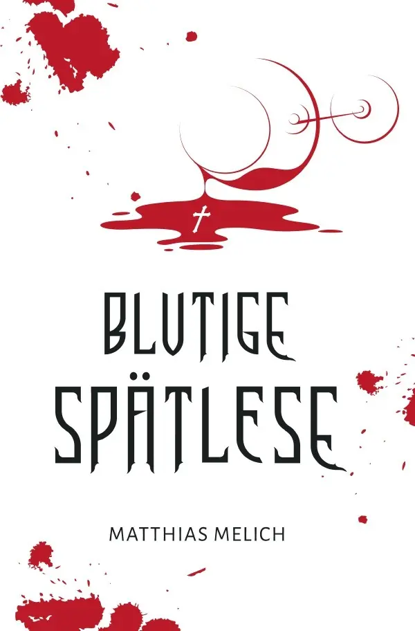Cover: 9783759832320 | Blutige Spätlese | Der Kraichgau-Thriller mit dem Hoffenheim-Kick