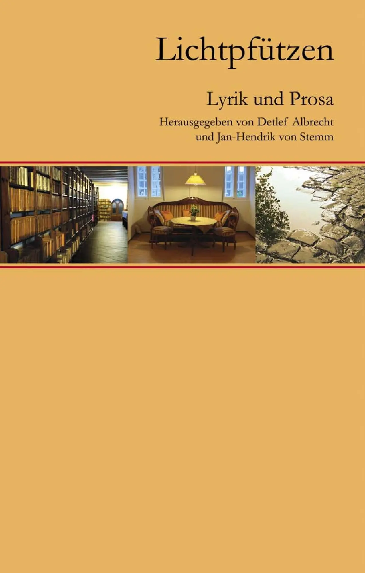 Cover: 9783837042320 | Lichtpfützen | Lyrik und Prosa | Detlef Albrecht (u. a.) | Buch | 2008