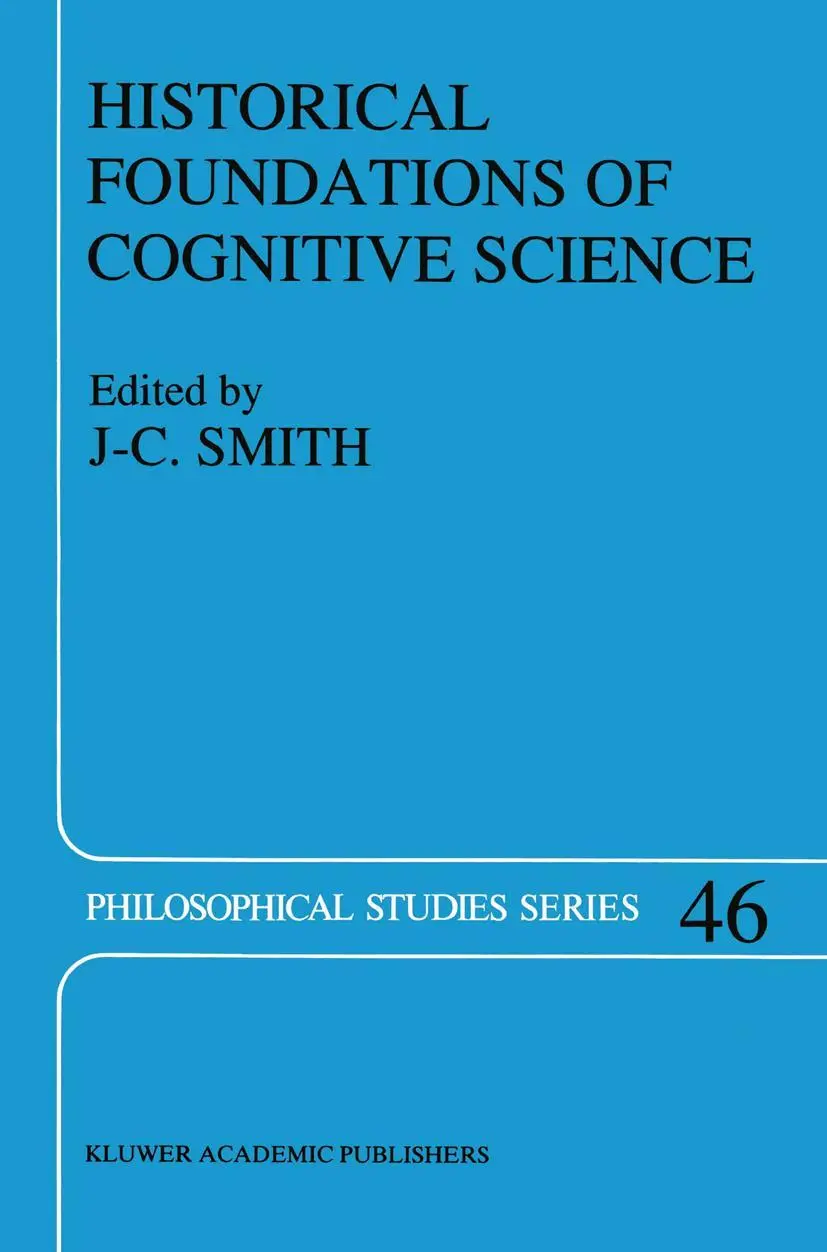 Cover: 9780792312420 | Historical Foundations of Cognitive Science | J. C. Smith | Buch