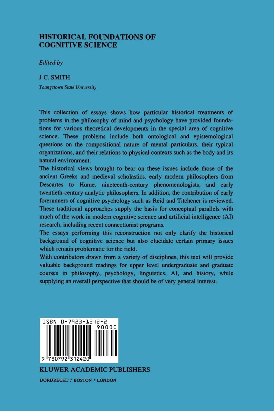 Rückseite: 9780792312420 | Historical Foundations of Cognitive Science | J. C. Smith | Buch