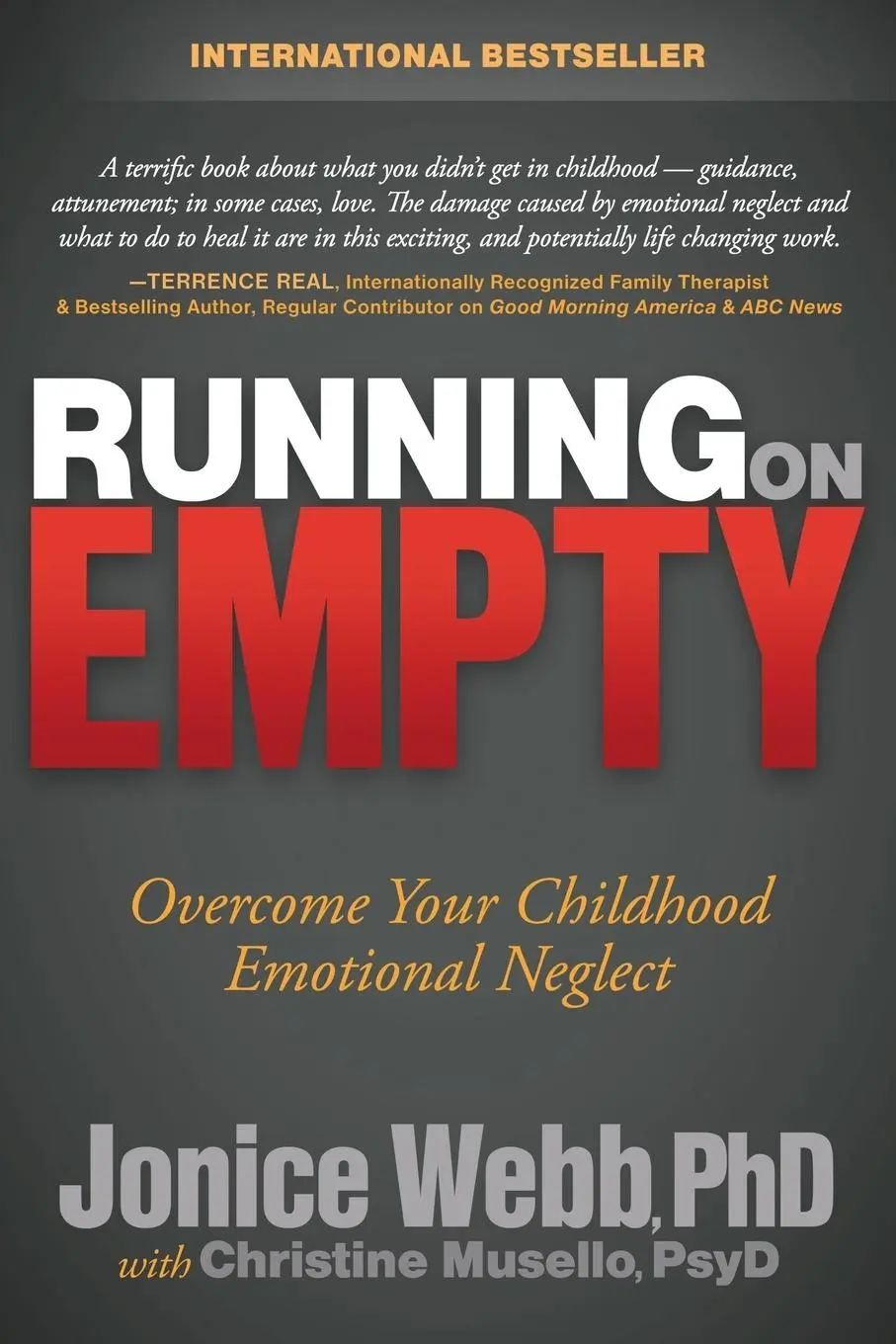 Cover: 9781614482420 | Running on Empty | Overcome Your Childhood Emotional Neglect | Webb