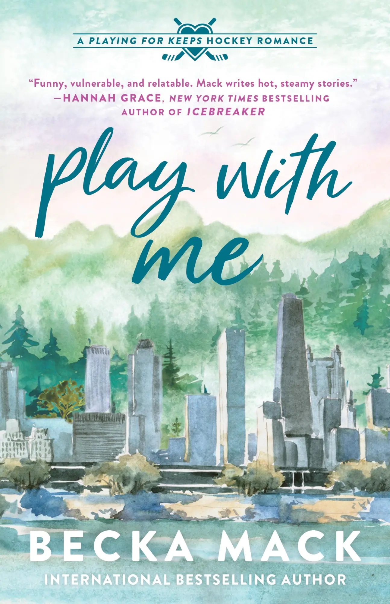 Cover: 9781638932420 | Play with Me | A Playing for Keeps Hockey Romance, Book 2 | Becka Mack